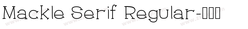 Mackle Serif Regular字体转换